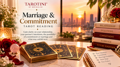 Marriage & Commitment Tarot Reading